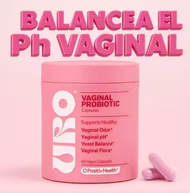 URO O+®️ PROBIOTICO VAGINAL, BALANCEA TU pH NATURALMENTE 🌸